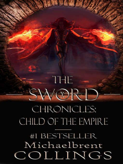 Title details for The Sword Chronicles by Michaelbrent Collings - Available